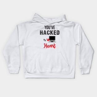 you've hacked my heart Kids Hoodie